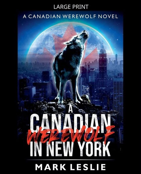 A Canadian Werewolf in New York