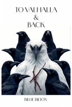 To Valhalla & Back - Bilton, Billie To Valhalla & Back - Bilton, Billie