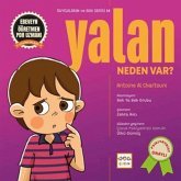 Yalan Neden Var Yalan Neden Var