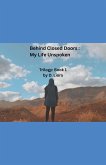 Behind Closed Doors