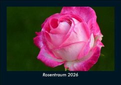 Cover Rosentraum 2026 Fotokalender DIN A5