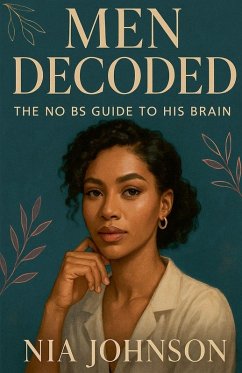 Men Decoded - Johnson, Nia