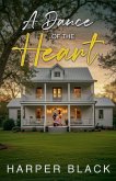 A Dance of the Heart