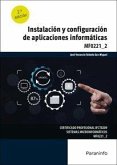 Instalación y configuración de aplicaciones informáticas Instalación y configuración de aplicaciones informáticas