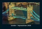 London - Impressionen 2026 Fotokalender DIN A5