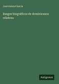Rasgos biográficos de dominicanos célebres