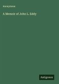 A Memoir of John L. Eddy