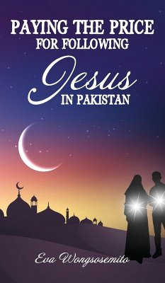 Cover Paying the Price for Following Jesus in Pakastan