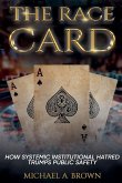 The Race Card