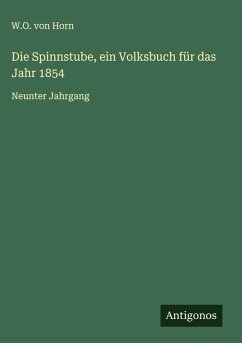 Cover Die Spinnstube, ein Volksbuch für das Jahr 1854