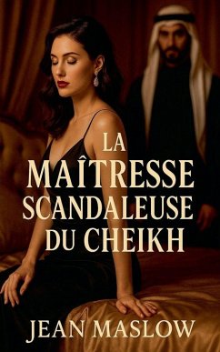 Cover La maîtresse scandaleuse du cheikh