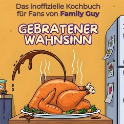 Cover Das inoffizielle Kochbuch für Fans von Family Guy