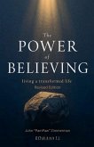 The Power of Believing