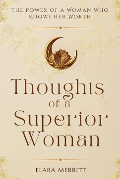 Thoughts of a Superior Woman - Merritt, Elara