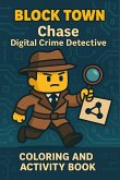 Chase Digital Crime Detective