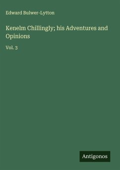 Cover Kenelm Chillingly; his Adventures and Opinions