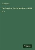 The American Annual Monitor for 1858