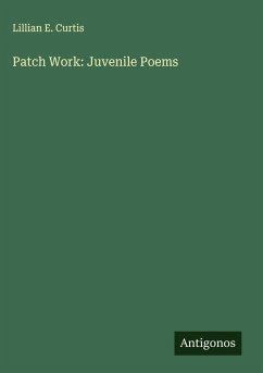 Cover Patch Work: Juvenile Poems