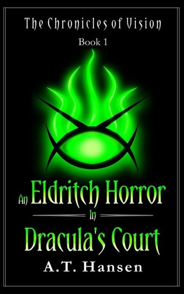 An Eldritch Horror in Dracula's Court