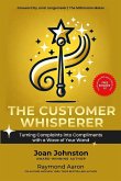 The Customer Whisperer The Customer Whisperer