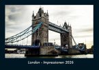 London - Impressionen 2026 Fotokalender DIN A4