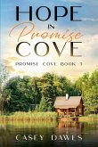Hope in Promise Cove