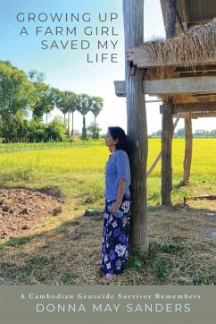 Growing Up A Farm Girl Saved My Life - Sanders, Donna May