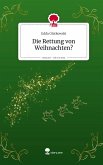 Die Rettung von Weihnachten?. Life is a Story - story.one Die Rettung von Weihnachten?. Life is a Story - story.one