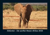 Elefanten - Die sanften Riesen Afrikas 2026 Fotokalender DIN A5