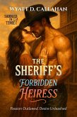 The Sheriff's Forbidden Heiress (eBook, ePUB)