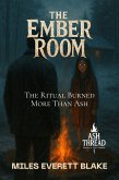 The Ember Room (eBook, ePUB)
