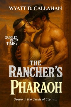 Cover The Rancher's Pharaoh (eBook, ePUB)