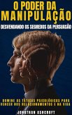 O Poder Da Manipulação (eBook, ePUB) O Poder Da Manipulação (eBook, ePUB)