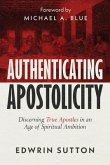 Authenticating Apostolicity (eBook, ePUB)