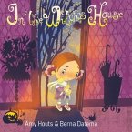 In the Witch's House (eBook, ePUB)