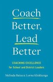 Coach Better, Lead Better (eBook, ePUB)