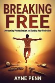 Breaking Free (eBook, ePUB) Breaking Free (eBook, ePUB)
