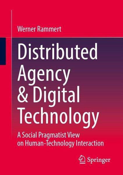 Distributed Agency & Digital Technology (eBook, PDF) Distributed Agency & Digital Technology (eBook, PDF)