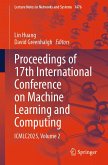 Proceedings of 17th International Conference on Machine Learning and Computing (eBook, PDF)
