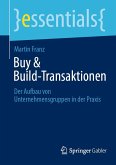 Buy & Build-Transaktionen (eBook, PDF) Buy & Build-Transaktionen (eBook, PDF)
