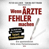 Wenn Ärzte Fehler machen (MP3-Download) Wenn Ärzte Fehler machen (MP3-Download)