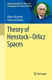 Theory of Henstock-Orlicz Spaces (eBook, PDF) Theory of Henstock-Orlicz Spaces (eBook, PDF)
