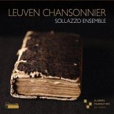 The Leuven Chansonnier The Leuven Chansonnier