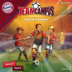 FC Bayern Team Campus (Hörbuch) - Talente im Fußballfieber FC Bayern Team Campus (Hörbuch) - Talente im Fußballfieber