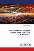 Measurement of high-power laser radiation characteristics