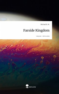 Cover Farside Kingdom. Life is a Story - story.one