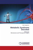 Metabolic Syndrome Decoded