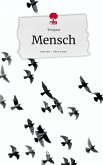 Mensch. Life is a Story - story.one Mensch. Life is a Story - story.one
