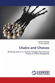 Chains and Choices