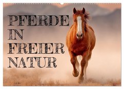 Pferde in freier Natur (Wandkalender 2026 DIN A2 quer), CALVENDO Monatskalender Pferde in freier Natur (Wandkalender 2026 DIN A2 quer), CALVENDO Monatskalender